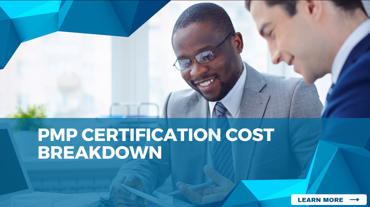 PMP Certification Cost: An In-Depth Guide