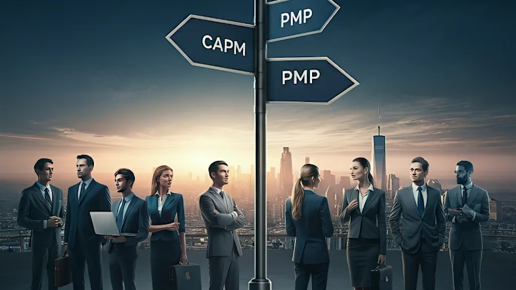 CAPM vs PMP Certification: Choosing the Best Fit for Your Career Goals